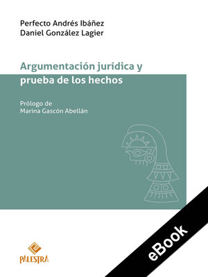 cover image of Argumentación jurídica y prueba de los hechos